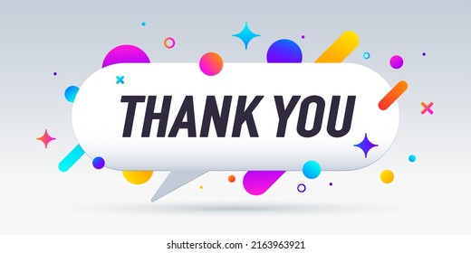 Thank you, speech bubble. Banner, poster, speech bubble with text Thank you. Geometric style with message thank you for banner, poster. Explosion burst design, speech bubble. Vector Illustration