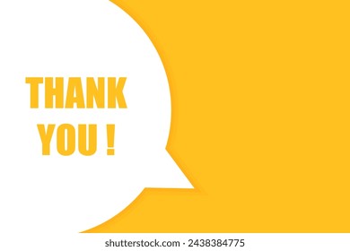 Thank you speech bubble banner. Can be used for business, marketing and advertising. Vector illustration.