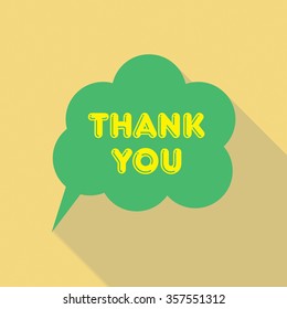 Thank You, speech bubble flat design with shadow icon. In trendy color pallet.