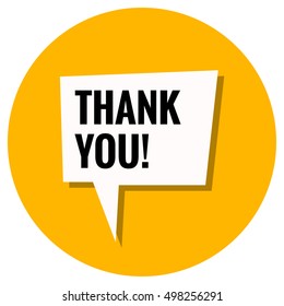 Thank You! In Speech Bubble (Flat Style Vector Illustration Design)