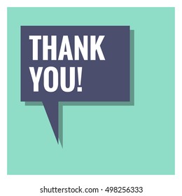 Thank You! In Speech Bubble (Flat Style Vector Illustration Design)