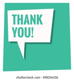 Thank You! In Speech Bubble (Flat Style Vector Illustration Design)