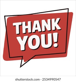 THANK YOU speech bubble. Thank you text. Thanks text lettering. Doodle phrase. Vector illustration for print on shirt, card, poster etc. Black, red and white.