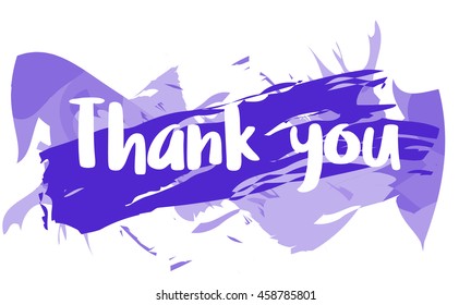 Thank you. splattered brush. vector illustration.