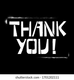 Thank you stencil lettering in frame. Spray paint graffiti on black background. Design templates for greeting cards, overlays, posters