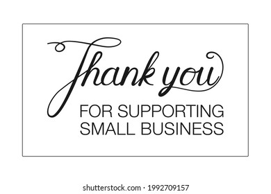 Thank You For Supporting Small Business Message For Customer Appreciation Card