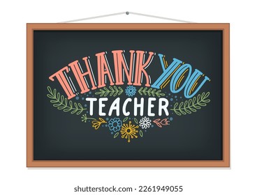 Thank You Teacher. Blackboard with hand lettering. Teacher's Day concept