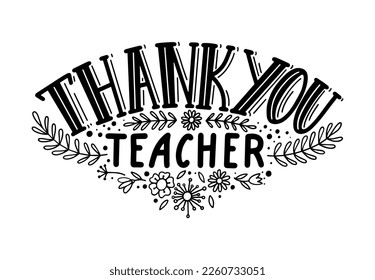 Thank You Teacher. Hand lettering isolated on white background.