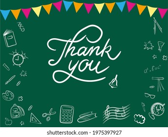 Thank you teacher, white vector lettering on chalkboard. Garlands and school patterns. Teacher appreciation week concept.
