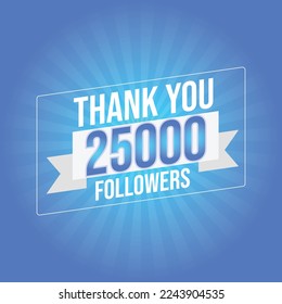 Thank you template for social media 25k followers, subscribers, like. 25000 followers svg