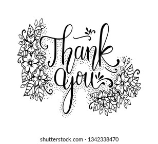 Thank you text, handwritten. Calligraphy lettering Vector illustration with flowers