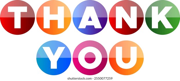 Thank You text letters colorful 3d circle bubbles. isolated vector