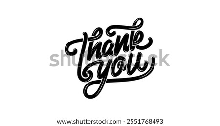 Thank You Text Vector Illustration - Handwritten Calligraphy in Black Color, Perfect for Gratitude Cards, Appreciation Notes, Social Media Posts, and Creative Projects That Express Thanks!