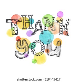 Thank you text and watercolor spots background  Romantic doodle letters  Zentagle hand drawn poster  Colorful  greeting card 