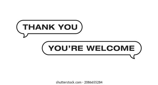Thank You Text, You're Welcome Text, Chat Bubble, Texting Bubble Thought Bubble, UI Design, User Interface Vector, Chat Bubble Icon, Vector Illustration Background