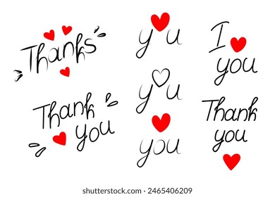Thank you Thanks Love you Hand drawn lettering with decorative element and hearts Set Greetings idea