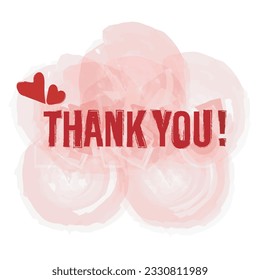 Thank you!, Thanks message for your page, order, with big letters thank you on rose watercolor background shapes. 