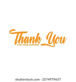 thank you, thanks for your support, thank you greeting card, thank you stock illustration.
handwritten thank you vector, Thanks for your support. 
