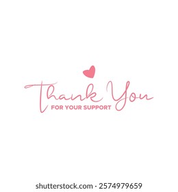 thank you, thanks for your support, thank you greeting card, thank you stock illustration.
handwritten thank you vector, Thanks for your support. 
