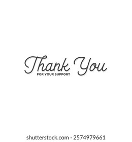 thank you, thanks for your support, thank you greeting card, thank you stock illustration.
handwritten thank you vector, Thanks for your support. 
