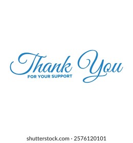 thank you, thanks for your support, thank you greeting card, thank you stock illustration. thank you for your support.