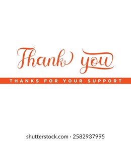 thank you, thanks for your support, thank you greeting card, thank you stock illustration.
Thank You handwritten isolated on white background