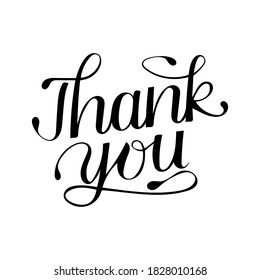 Thank you. Trendy hand lettering quote, fashion graphics, art print for posters and greeting cards design. Calligraphic isolated quote in black ink. Vector illustration