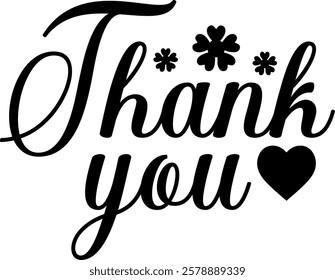 Thank you typography design on plain white transparent isolated background for card, shirt, hoodie, sweatshirt, apparel, tag, mug, icon, poster or badge