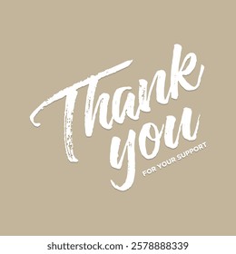 Thank You Typography Greeting Card, thank you, thanks for your support, thank you greeting card, thank you stock illustration.
