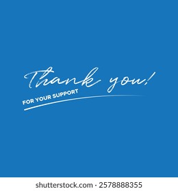 Thank You Typography Greeting Card, thank you, thanks for your support, thank you greeting card, thank you stock illustration.
