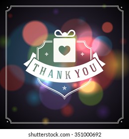 Thank You Typography Message Vintage Greeting Card design template. Bokeh light vector background. Thank You Card Note, Thank You Background.