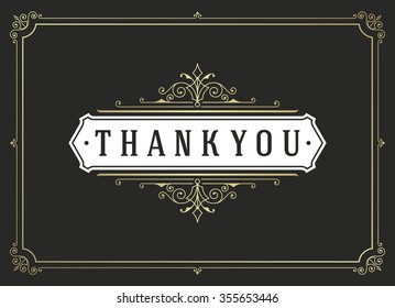 Thank You Typography Message Vintage Greeting Card design template. Flourishes calligraphic ornament Retro vector background. Thank You Card, Thank You Background, Thank You Label, Ornament Frame.
