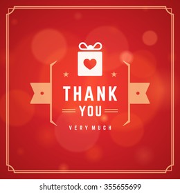 Thank You Typography Message Vintage Greeting Card design template. Bokeh light vector background. Thank You Card Note, Thank You Background, Thank You Label.