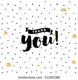 Thank you. Typography for poster, invitation, greeting card or t-shirt. Vector lettering, inscription, calligraphy design. Text background