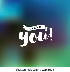 Thank you. Typography for poster, invitation, greeting card or t-shirt. Vector lettering, inscription, calligraphy design. Text background