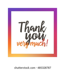 Thank You Vector, Clip Art. Thank You Very Much. Also Useful As Card, Brochure, Poster, Greeting, Invitation, Social Media Post And Illustration. Compatible With Ai, Cdr, Jpg, Png, Svg, Pdf And Eps.