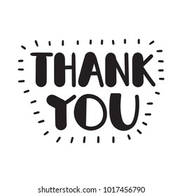 Thank you. Vector hand drawn inspirational quote lettering illustration.
