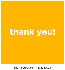 Thank You! (Vector Illustration in Flat Style Design) With Smiley Face