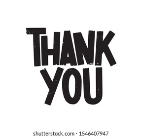 Thank you vector lettering. Gratitude phrase isolated on white background. Appreciation quote written with black ink letters. Thankfulness expression, thanksgiving slogan. Postcard design element.