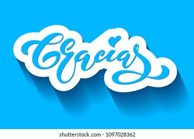 Thank you vector lettering in spanish: Gracias. Modern brush calligraphy. Hand drawn design elements. Logos and emblems for invitation, greeting card, t-shirt. Vector illustration.