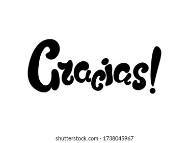 Thank you vector lettering in spanish: Gracias! Hand drawn phrase. For invitations and greeting cards, t-shirts, prints and posters.