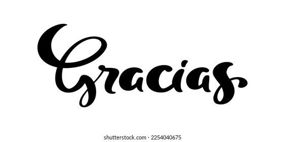 Thank you vector lettering text in spanish Gracias. Hand drawn phrase. Handwritten modern brush calligraphy for invitation and greeting card, t-shirt, prints and posters.