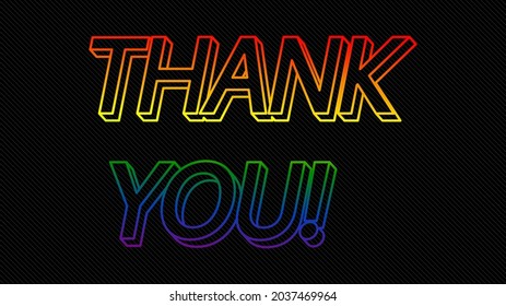 Thank you, Vector logo. Celebration quotes and phrases for cards, banners, posters, pillow and clothes. Festive design. Gay pride month vector concept. Lgbt lettering.