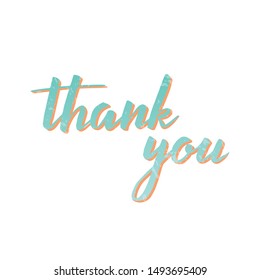 Thank you. Vector sign, handwritten inscription. Hand drawn lettering isolated on white background. Blue and orange typography card, texture.