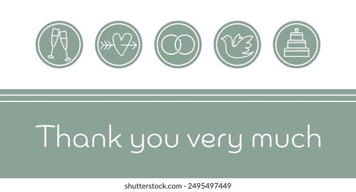 Thank you very much. Thank you card in sage green and white with rings, heart, dove, champagne glasses and wedding cake. 