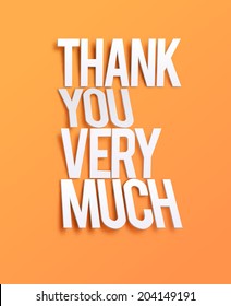 Thank You Very Much. Vector illustration for business artwork, websites, presentations.