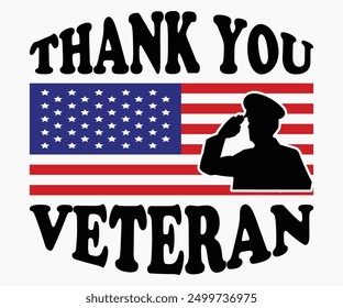 Thank You Veteran Svg,Veterans Day Svg,Patriotic Svg,Veteran Svg,4th Of July Svg,Military Svg,Memorial Day Svg,Soldier Svg,American Flag Svg,Cut File,Silhouette