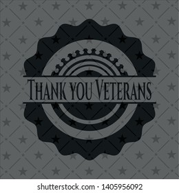 Thank you Veterans black emblem. Vector Illustration. Detailed.