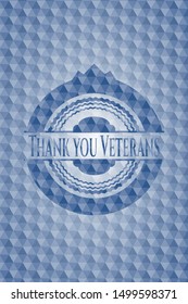 Thank You Veterans Blue Polygonal Badge. Vector Illustration. Detailed.