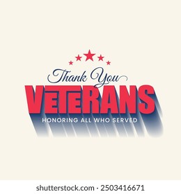 Thank You Veterans greeting card with bold 3d text on white background. Honoring all who served banner, poster. Happy Veterans Day typography vector illustration.